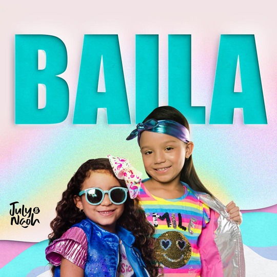 «Baila» con la alegría de July & Naoh..!